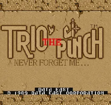 Trio The Punch - Never Forget Me... (Japan)